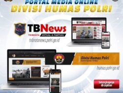 Divisi Humas Polri Menyediakan Portal Media Online Memberikan Informasi Polri Terkini